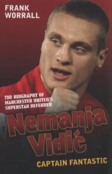 Image of Nemanja Vidic by Frank Worrall Book