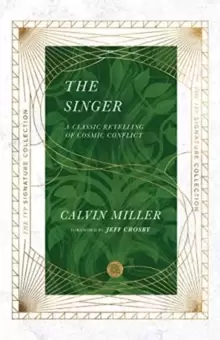 Image of The Singer - A Classic Retelling of Cosmic Conflict