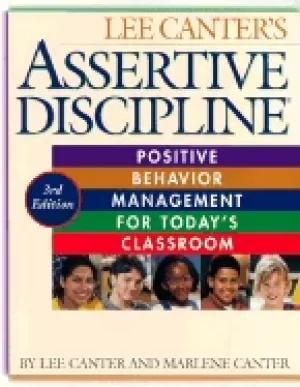 Image of assertive discipline 3rd edition positive behavior management for todays c
