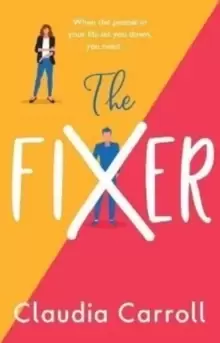 Image of The Fixer : The side-splitting novel from bestselling author Claudia Carroll