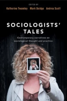 Image of Sociologists tales by Katherine Twamley