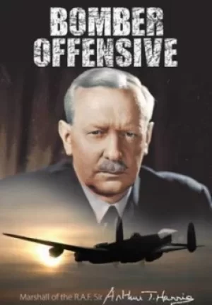 Image of Bomber offensive by Arthur Travers Harris G.C.B. O.B.E. A.F.C.