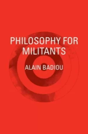 Image of Philosophy for militants by Alain Badiou