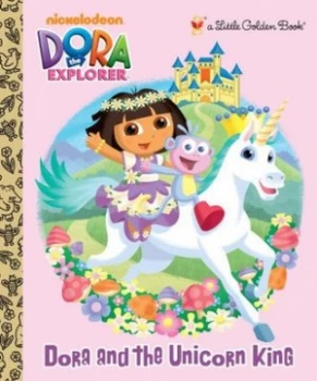 Image of Dora and the Unicorn King by Molly Reisner Hardback