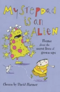 Image of My Stepdad Is an Alien by David Harmer Book