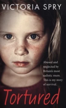Image of Tortured by Victoria Spry Paperback