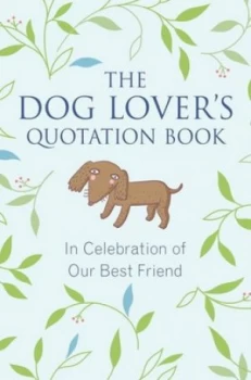 Image of The Dog Lovers Quotation Book by Jo Brielyn Hardback