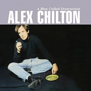 Image of A Man Called Destruction by Alex Chilton CD Album