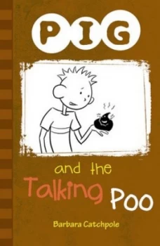 Image of Pig and the Talking Poo by Barbara Catchpole Paperback