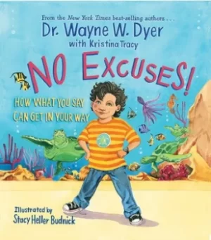 Image of No excuses by Wayne W Dyer