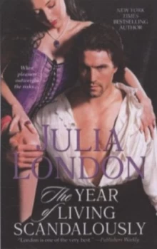 Image of The Year of Living Scandalously by Julia London Paperback
