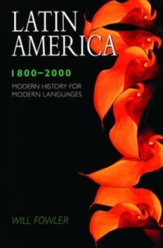 Image of Latin America 1800-2000 by Will Fowler Paperback
