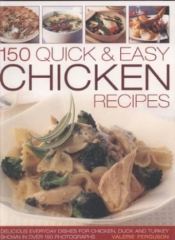 Image of 150 Quick and Easy Chicken Recipes by Valerie Ferguson Paperback