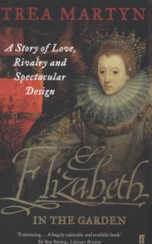 Image of Elizabeth in the Garden by Trea Martyn Book