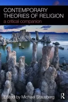 Image of Contemporary Theories of Religion : A Critical Companion