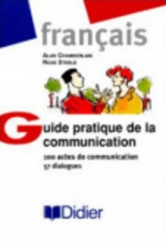 Image of Guide Pratique De La Communication by A Chamberlain Paperback