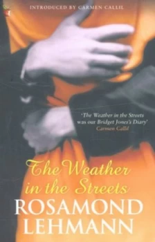 Image of The Weather in the Streets by Rosamond Lehmann Paperback