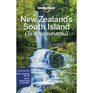 Image of Lonely Planet New Zealand's South Island Paperback / softback 2018
