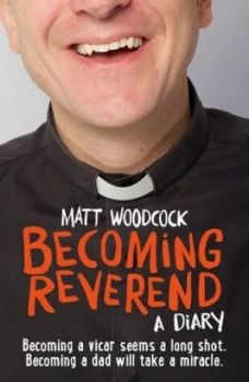 Image of Becoming Reverend by Matt Woodcock Paperback