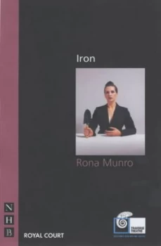 Image of Iron by Rona Munro Paperback