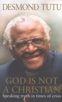 Image of God Is Not a Christian by Desmond Tutu Paperback