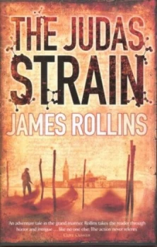 Image of The Judas Strain by James Rollins Hardback