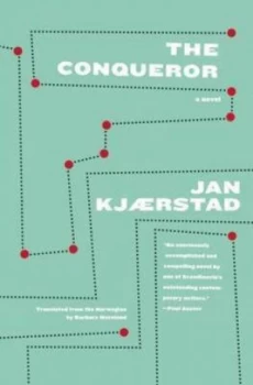 Image of The Conqueror by Jan Kjaerstad Hardback