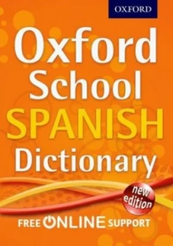 Image of Oxford School Spanish Dictionary by Oxford Dictionaries Paperback