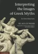 Image of interpreting the images of greek myths an introduction