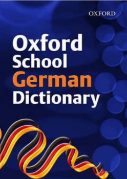 Image of Oxford School German Dictionary by Valerie Grundy and Nicholas Rollin and Marie-Louise Wasmeier Book