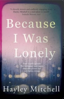 Image of Because I was lonely by Hayley Mitchell