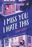 Image of i miss you i hate this
