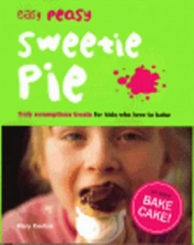 Image of Easy Peasy Sweetie Pie by Mary Contini Hardback