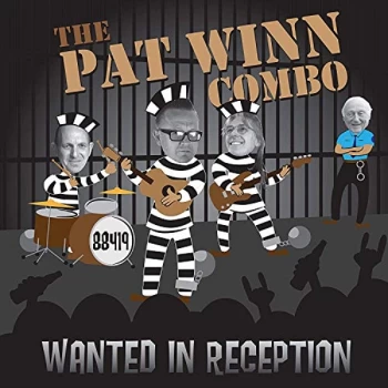 Image of The Pat Winn Combo - Wanted in Reception CD