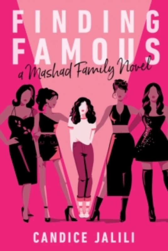 Image of Finding Famous: A Mashad Family Novel : A Mashad Family Novel Paperback / softback