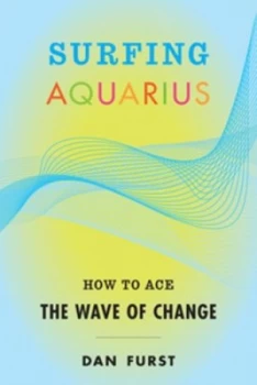 Image of Surfing Aquarius by Dan Furst Paperback