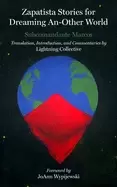 Image of zapatista stories for dreaming an other world