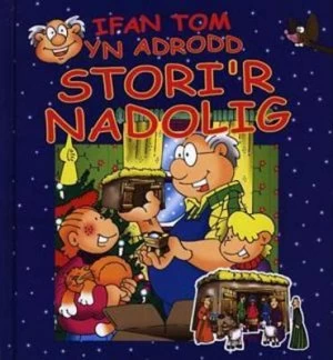 Image of Ifan Tom Yn Adrodd Storir Nadolig by Ark Boeken Hardback
