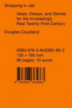 Image of Douglas Coupland - Shopping in Jail by Douglas Coupland Paperback