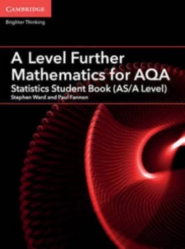 Image of A level further mathematics for AQA Student book AS/A level by Stephen Ward