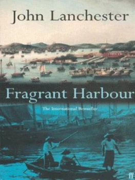 Image of Fragrant Harbour by John Lanchester Paperback