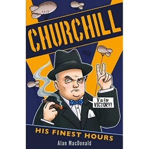 Image of Churchill: His Finest Hours Paperback / softback 2018
