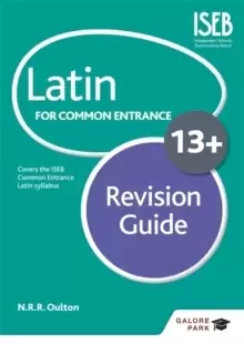 Image of Latin for Common Entrance 13+ Revision Guide (for the June 2022 exams)