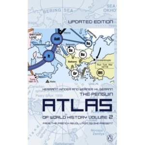 Image of The Penguin Atlas of World History: From the French Revolution to the Present by Hermann Kinder, Werner Hilgemann (Paperback,...
