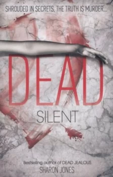 Image of Dead Silent by Sharon Jones Book