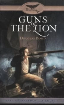 Image of Guns of the Lion by Douglas Bond Paperback