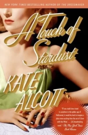 Image of A Touch of Stardust by Kate Alcott