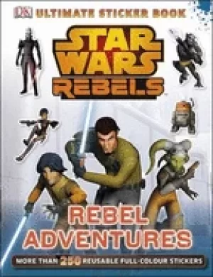 Image of star wars rebels rebel adventures ultimate sticker book