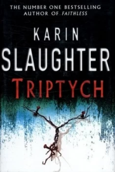 Image of Triptych by Karin Slaughter Hardback