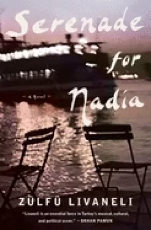Image of serenade for nadia a novel